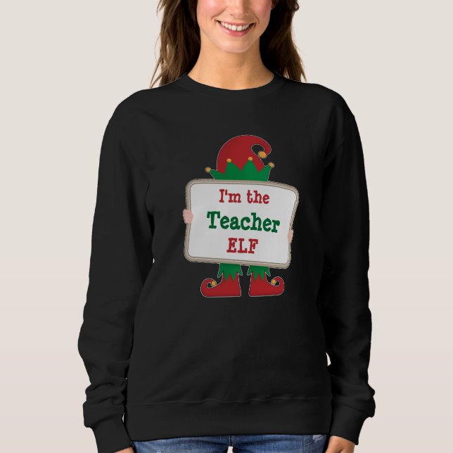 Teacher Elf | Personalised Christmas Elf Sweatshirt (Front)
