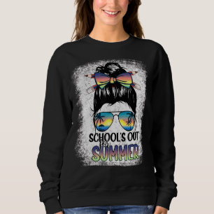 Teacher End Of Year School's Out For Summer, Last Sweatshirt