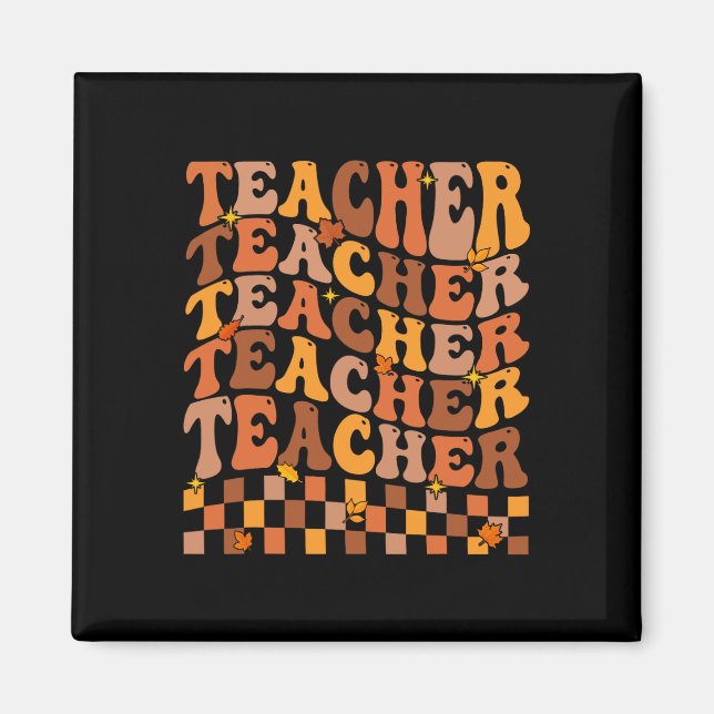 Teacher Fall Autumn Vibes Back To School Maple Lea Magnet (Front)
