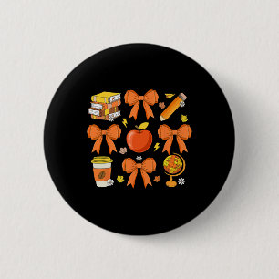 Teacher Fall Shirt Coquette Bow Pumpkin Autumn Tha 6 Cm Round Badge