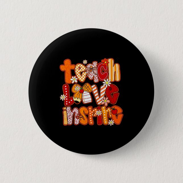 Teacher Fall,teach Love Insre,autumn Teacher Funny 6 Cm Round Badge (Front)