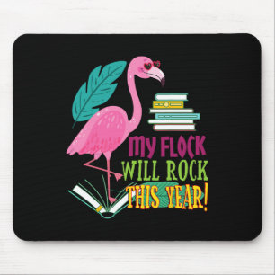 Teacher Flamingo My Flock Will Rock First Day Scho Mouse Mat