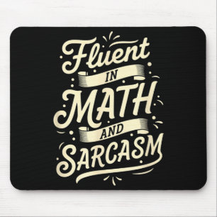 Teacher Fluent In Math And Sarcasm Teacher - Funny Mouse Mat