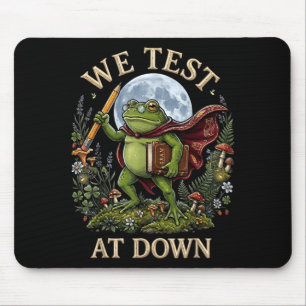 Teacher frog test at dawn test day coordinator mouse mat