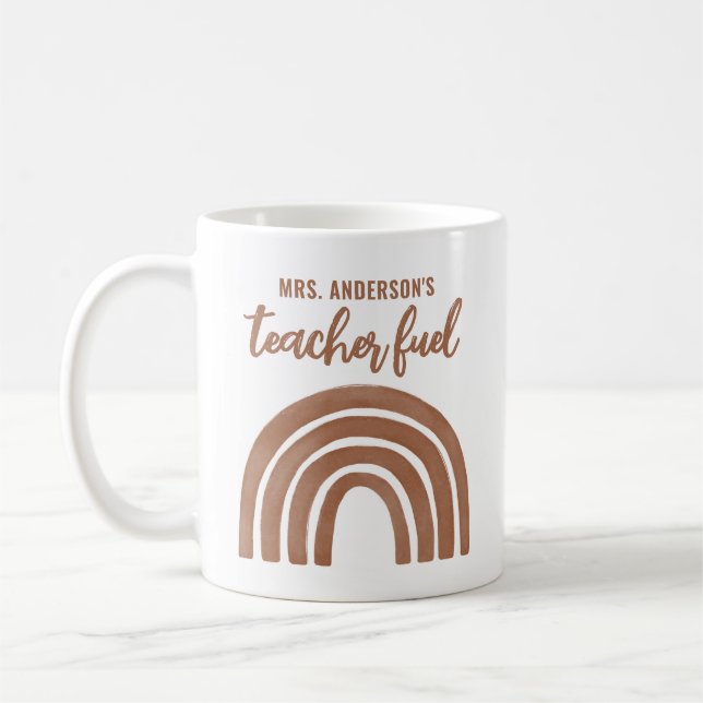Teacher Fuel Boho Rainbow Teacher Appreciation Coffee Mug (Left)