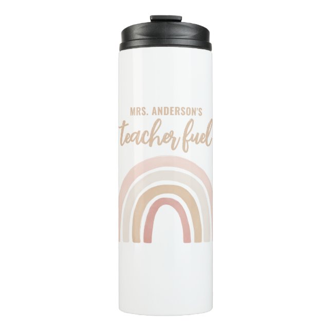 Teacher Fuel Boho Rainbow Teacher Appreciation Thermal Tumbler (Front)