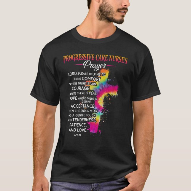 Teacher Fun Progressive Care Nurse'S Prayer Awesom T-Shirt (Front)
