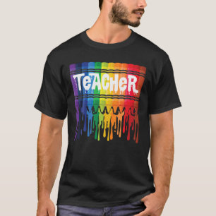 Teacher , Get You Crayon Rainbow Teacher T-Shirt