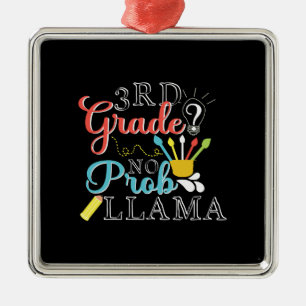 Teacher Gift   3rd Grade No Prob Llama Metal Tree Decoration