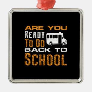 Teacher Gift Are You Ready To Go Back To School Metal Tree Decoration