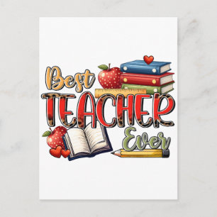 Teacher Gift Best Teacher Ever Invitation Postcard