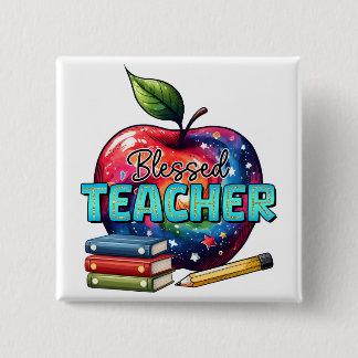 Teacher Gift | Blessed Teacher 15 Cm Square Badge