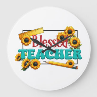 Teacher Gift | Blessed Teacher Large Clock
