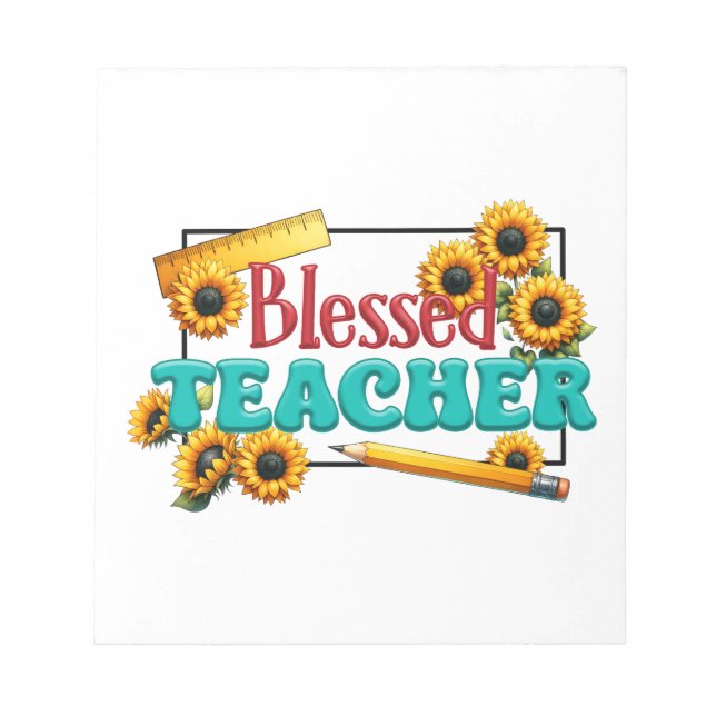 Teacher Gift | Blessed Teacher Notepad (Front)