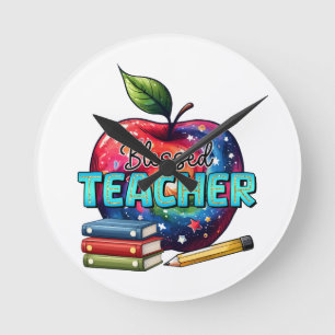 Teacher Gift Blessed Teacher Round Clock