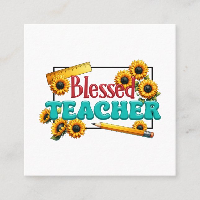 Teacher Gift | Blessed Teacher Square Business Card (Front)