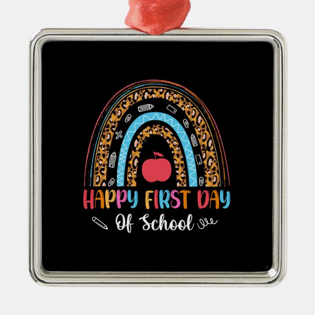 Teacher Gift | Happy First Day Of School Metal Tree Decoration (Front)