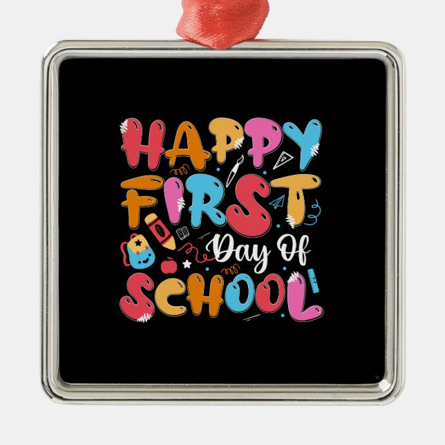 Teacher Gift | Happy First Day Of School Metal Tree Decoration (Front)