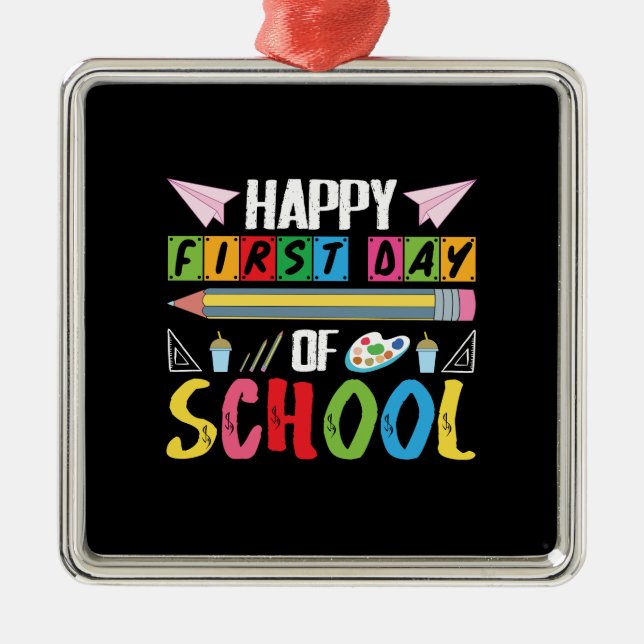 Teacher Gift | Happy First Day Of School Metal Tree Decoration (Front)