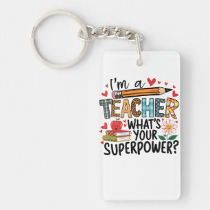 Teacher Gift I Am A Teacher Key Ring