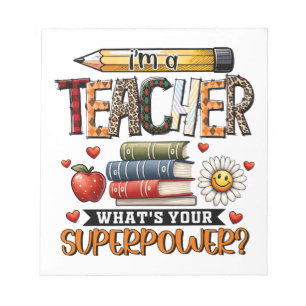Teacher Gift I Am A Teacher Notepad
