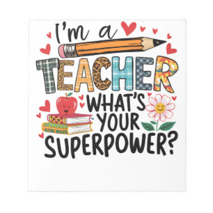 Teacher Gift I Am A Teacher Notepad