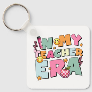 Teacher Gift In My Teacher Era Key Ring