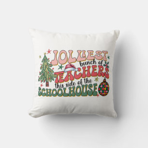 Teacher Gift Jolliest Bunch Of Teachers Cushion