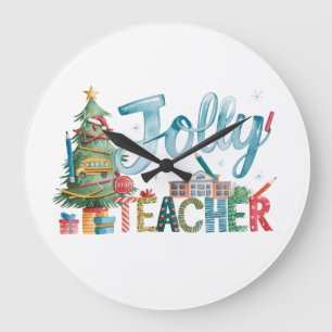 Teacher Gift   Merry Christmas Jolly Teacher Large Clock