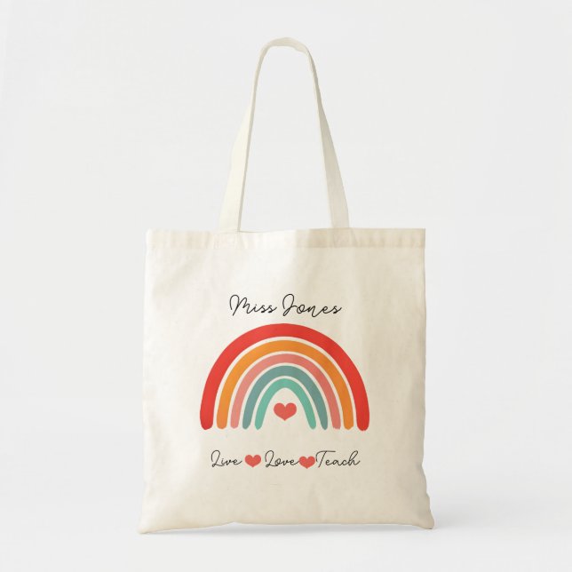 teacher gift modern rainbow live love teach  tote bag (Front)