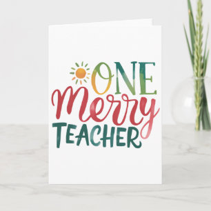 Teacher Gift One Merry Teacher Card