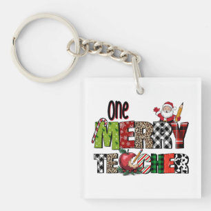 Teacher Gift One Merry Teacher Key Ring