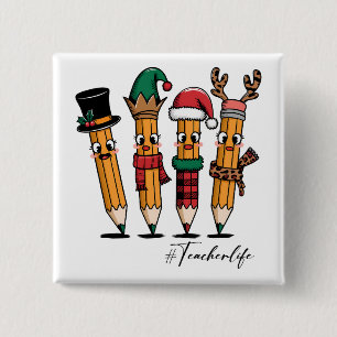 Teacher Gift   Pencil Teacher Life 15 Cm Square Badge
