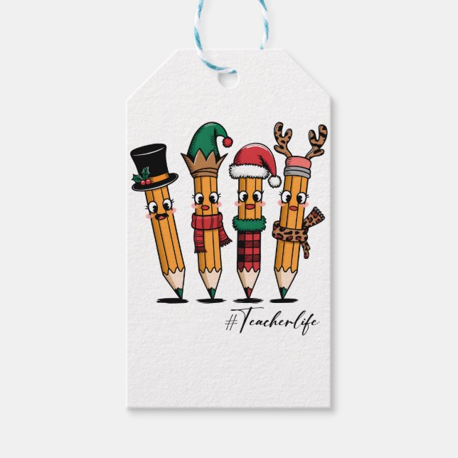 Teacher Gift | Pencil Teacher Life Tags (Front)