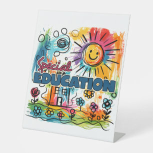 Teacher Gift Special Education Pedestal Sign