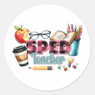 Teacher Gift Sped Teacher Classic Round Sticker