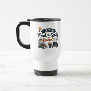 Teacher Gift Sublimation Design, Back to School Travel Mug
