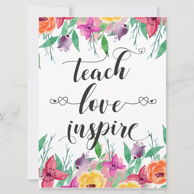 Teacher Gift Teach Love Inspire Quote Floral Text Card (Front)