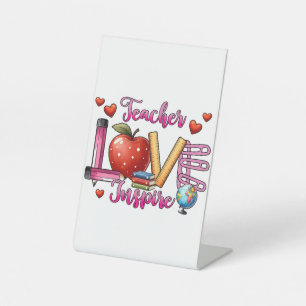 Teacher Gift   Teacher Love Inspire Pedestal Sign