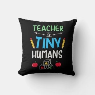 Teacher Gift Teacher Tiny Humans Cushion