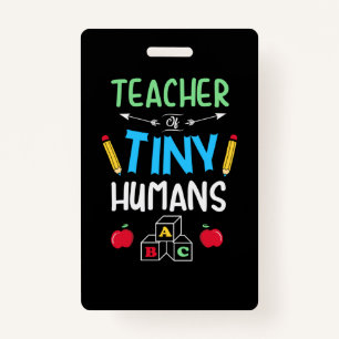 Teacher Gift Teacher Tiny Humans ID Badge