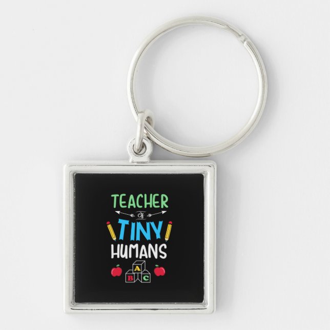 Teacher Gift Teacher Tiny Humans Key Ring (Front)