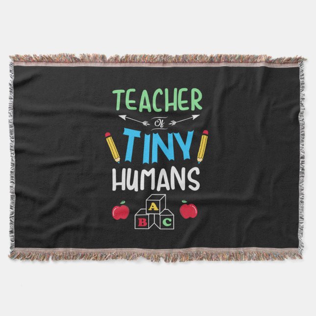 Teacher Gift Teacher Tiny Humans Throw Blanket (Front)