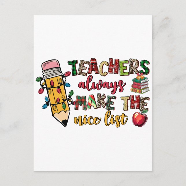 Teacher Gift | Teachers Always Make The Nice List Postcard (Front)