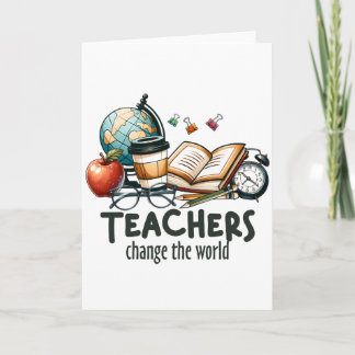 Teacher Gift | Teachers Change The World Card