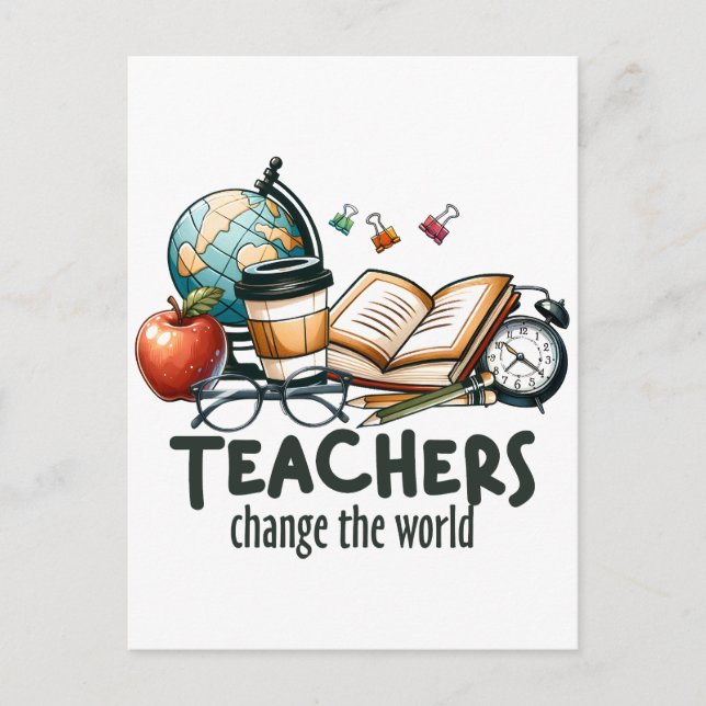 Teacher Gift | Teachers Change The World Postcard (Front)