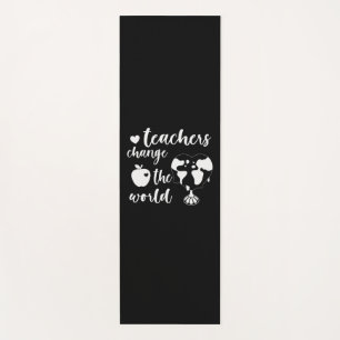 Teacher Gift Teachers Change The World Yoga Mat