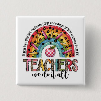 Teacher Gift | Teachers We Do It All 15 Cm Square Badge