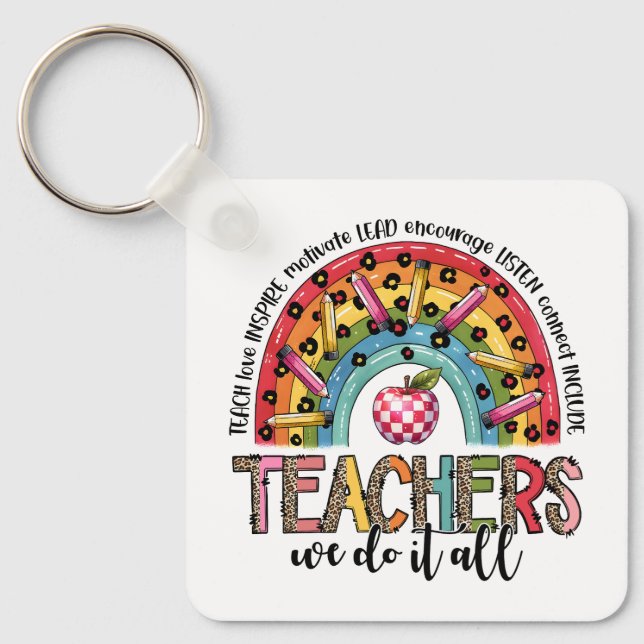 Teacher Gift | Teachers We Do It All Key Ring (Front)