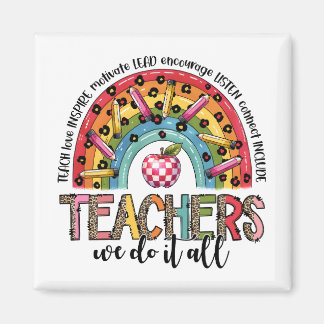 Teacher Gift | Teachers We Do It All Magnet